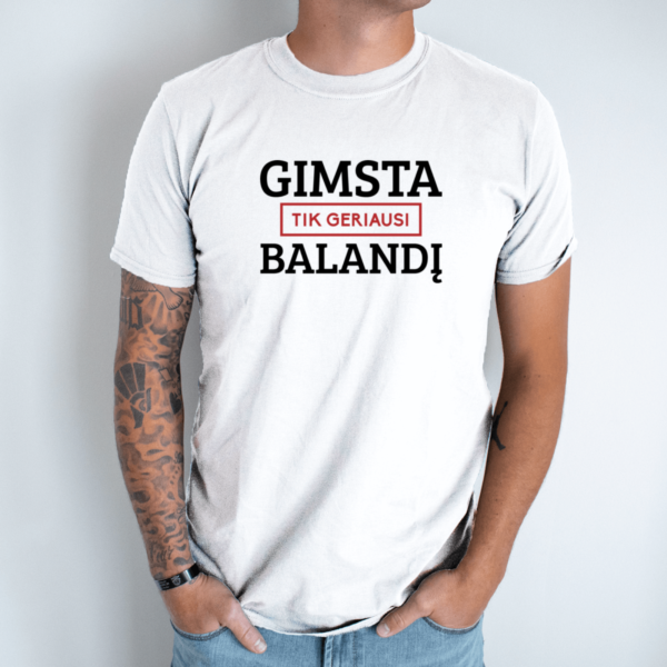 balta-unisex-marskineliai-su-spauda-tik-geriausi-gimsta-balandi-2